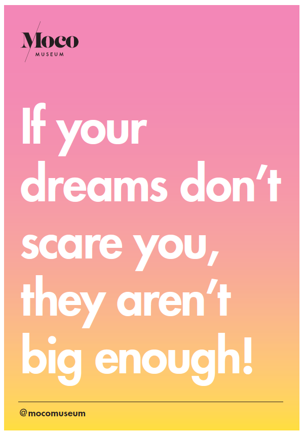 Poster L If Your Dreams Don't Scare You